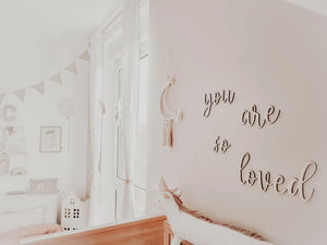 Schriftzug - you are so loved - BohoWildflowerVibes